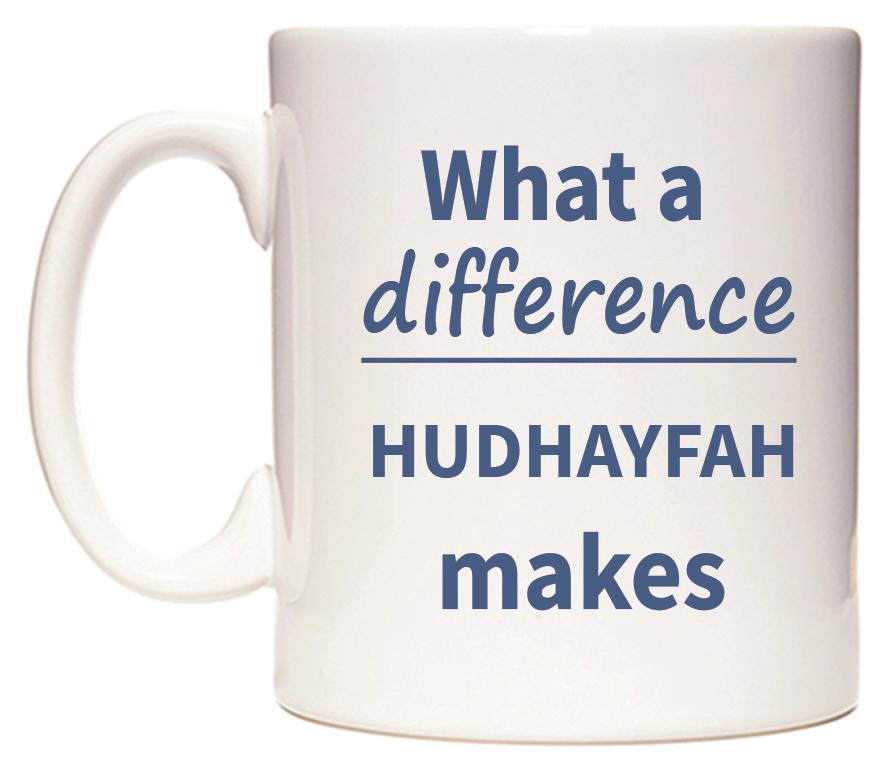 What a difference HUDHAYFAH makes Mug