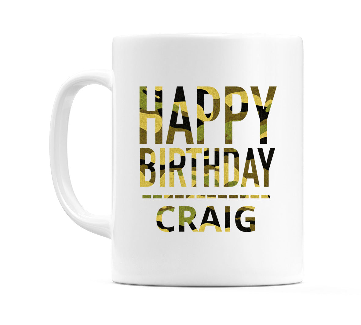 Happy Birthday Craig (Camo) Mug Cup by WeDoMugs