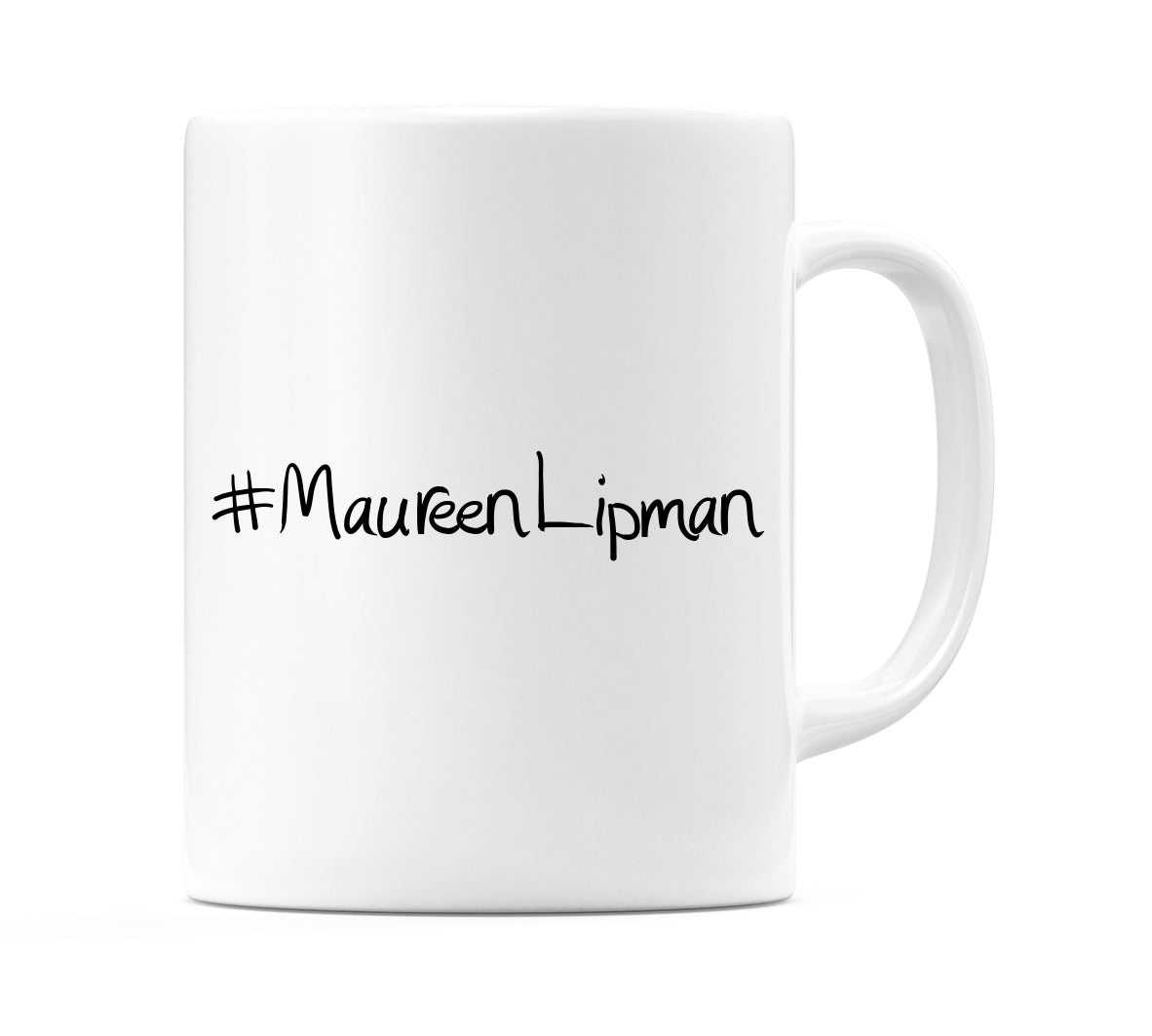#MaureenLipman Mug