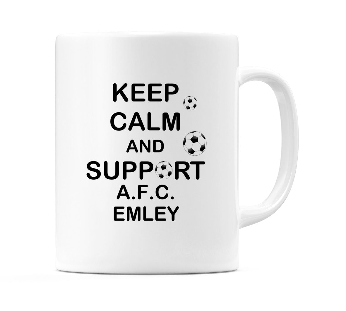 Keep Calm And Support A.F.C. Emley Mug