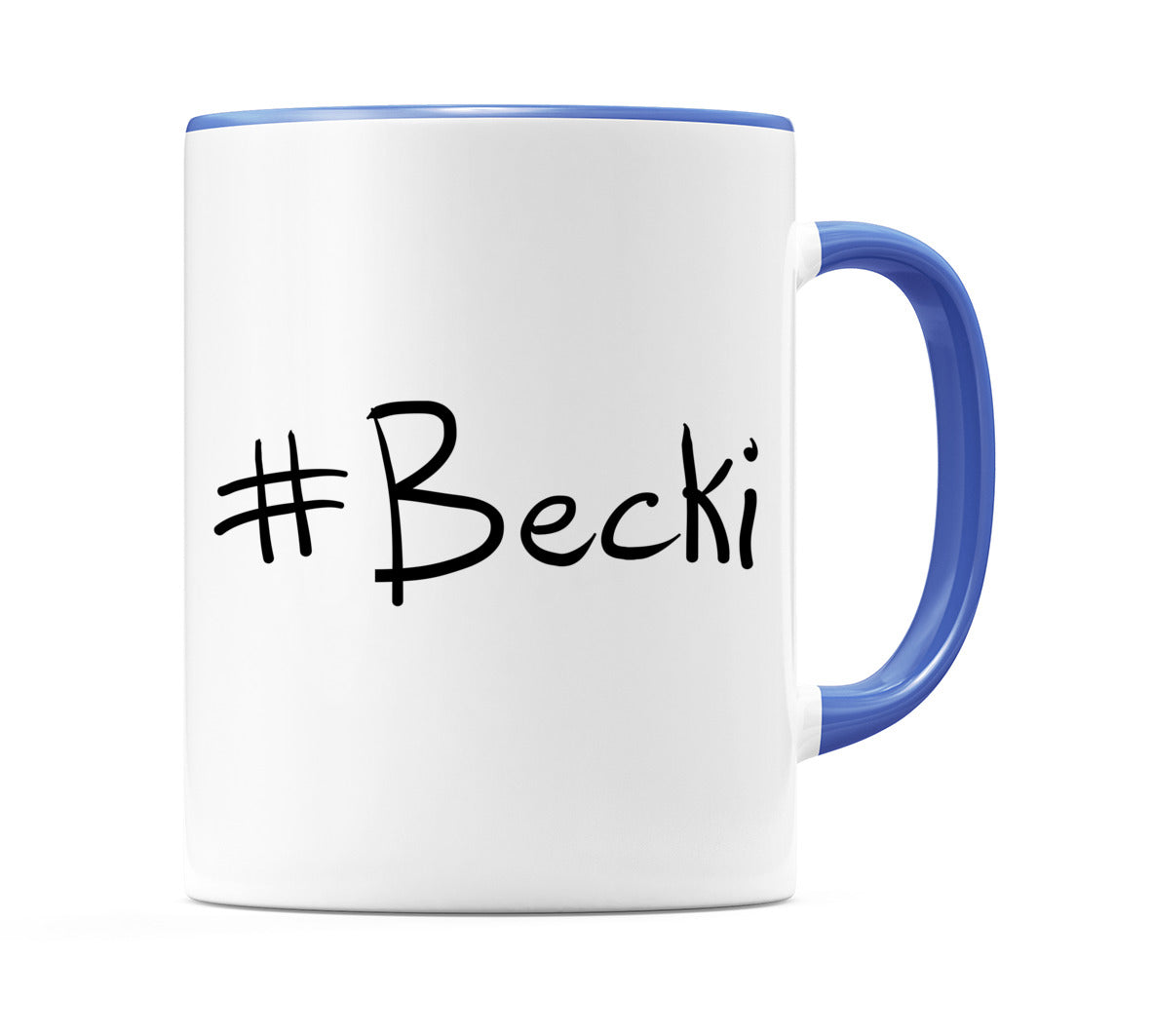 #Becki Mug