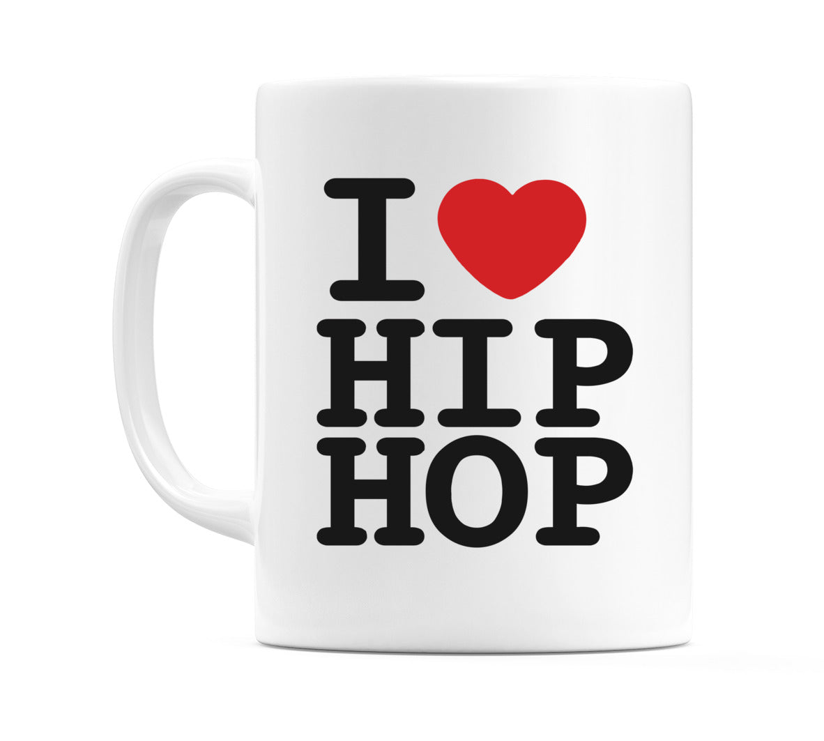 I Love Hip Hop Mug