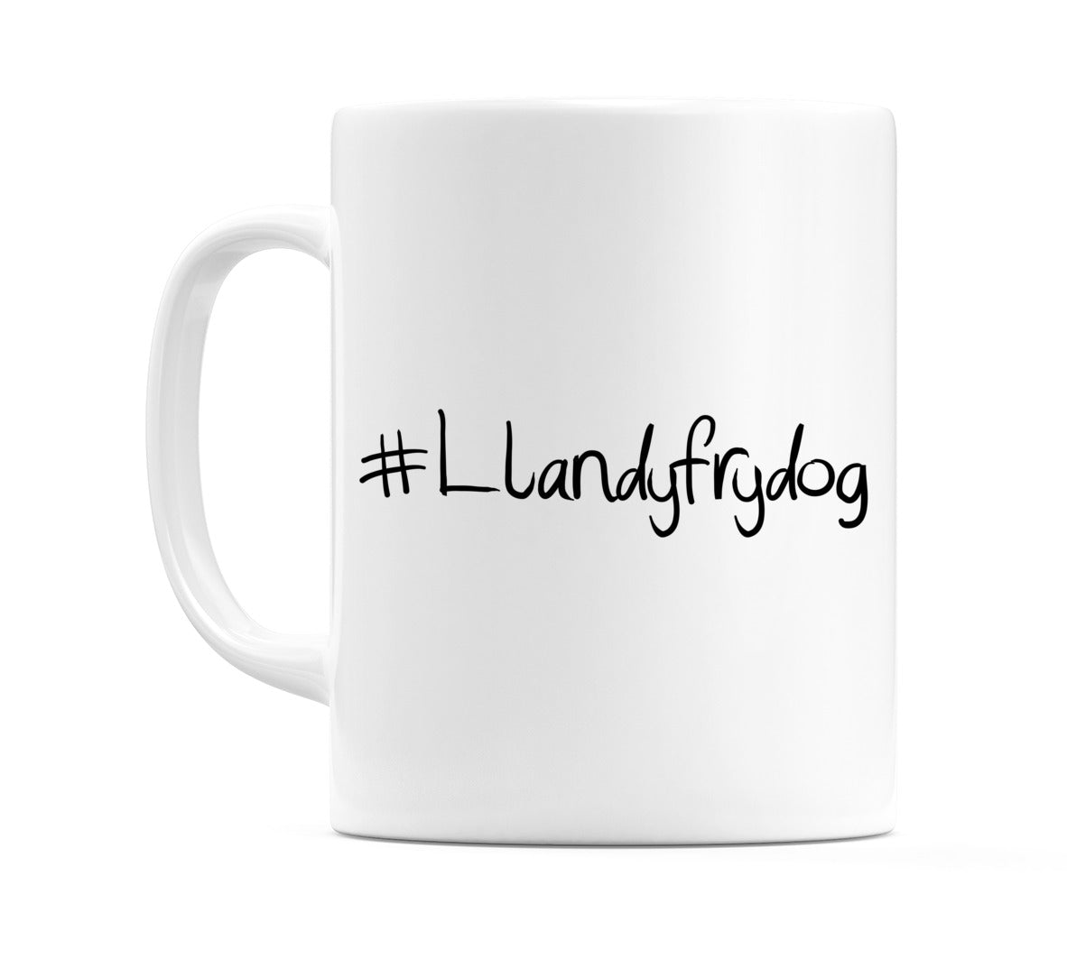 #Llandyfrydog Mug