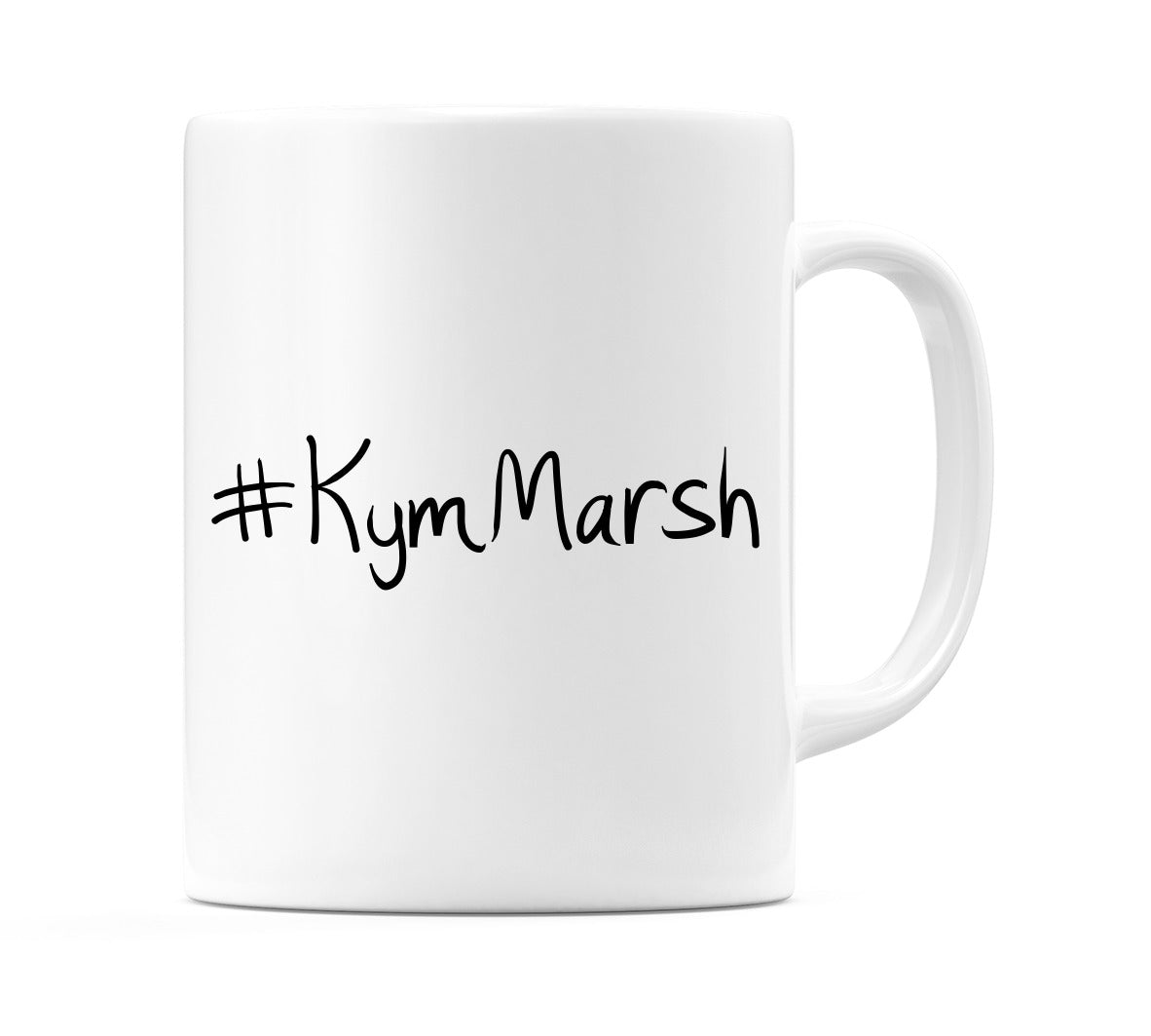 #KymMarsh Mug
