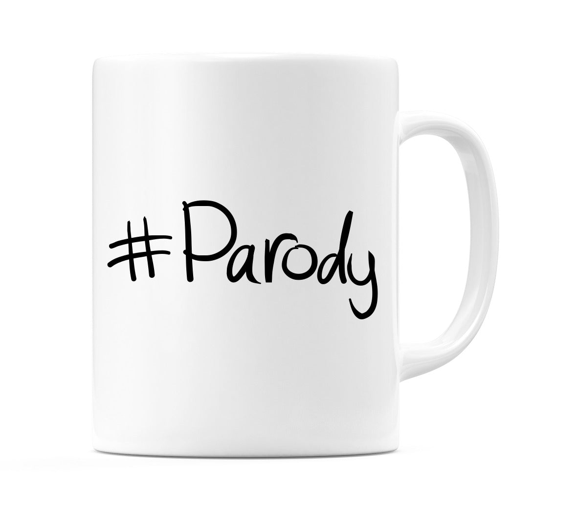 #Parody Mug