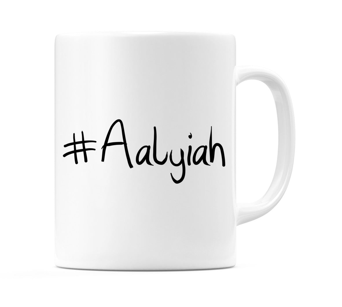 #Aalyiah Mug