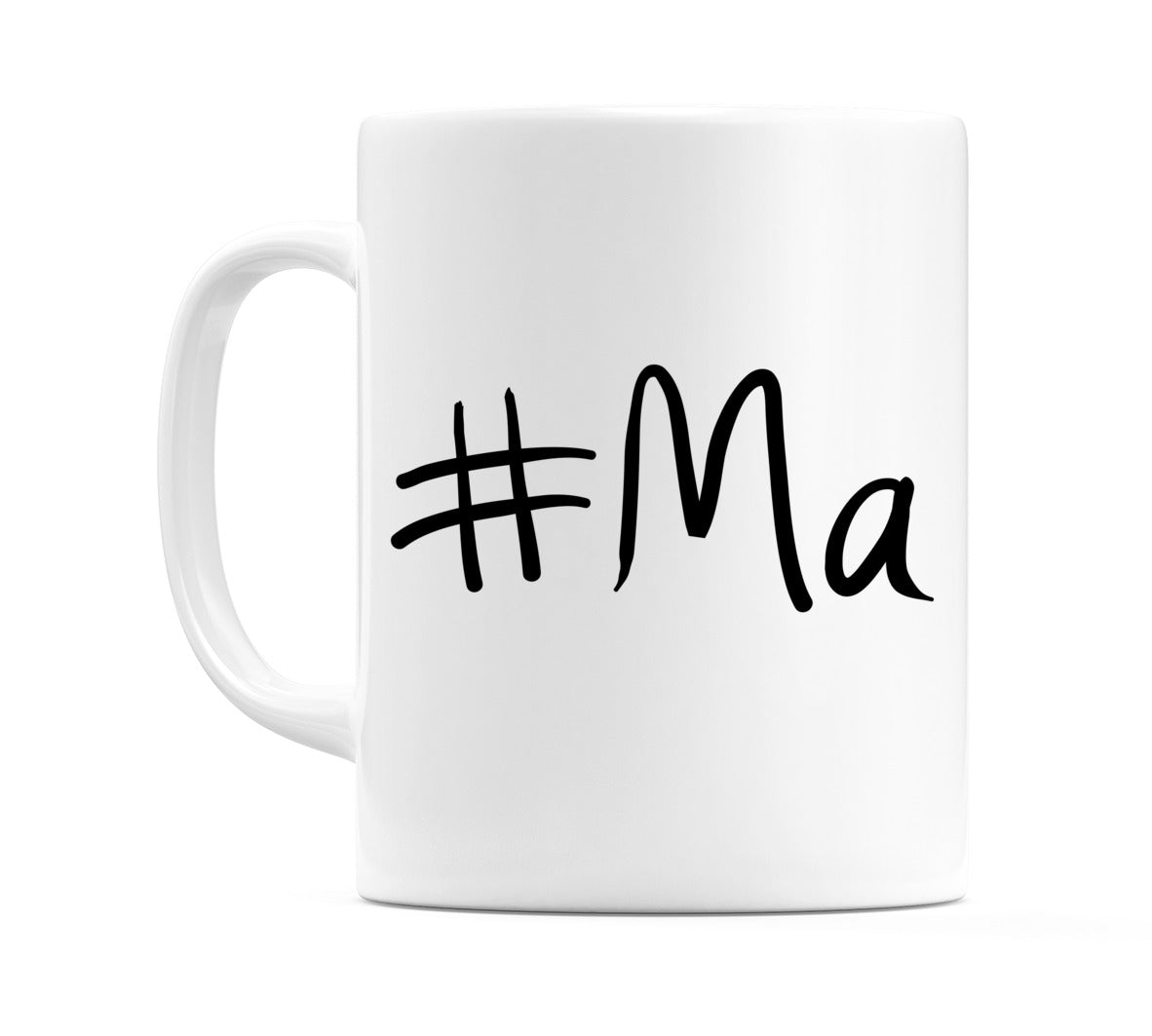 #Ma Mug