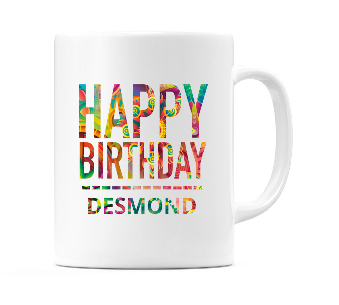 Happy Birthday Desmond (Tie Dye Effect) Mug Cup by WeDoMugs
