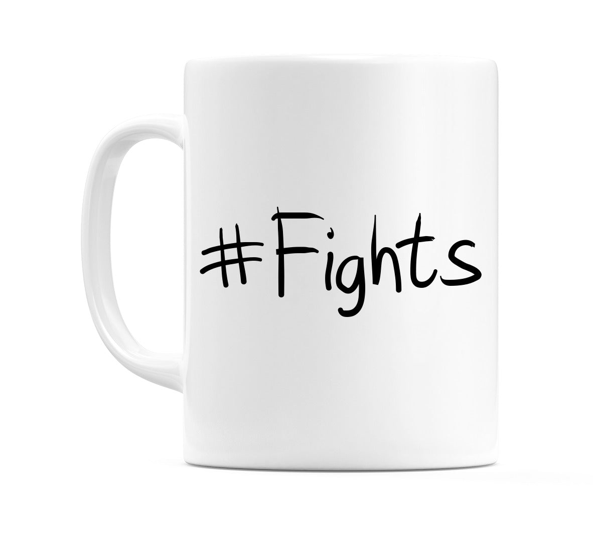 #Fights Mug