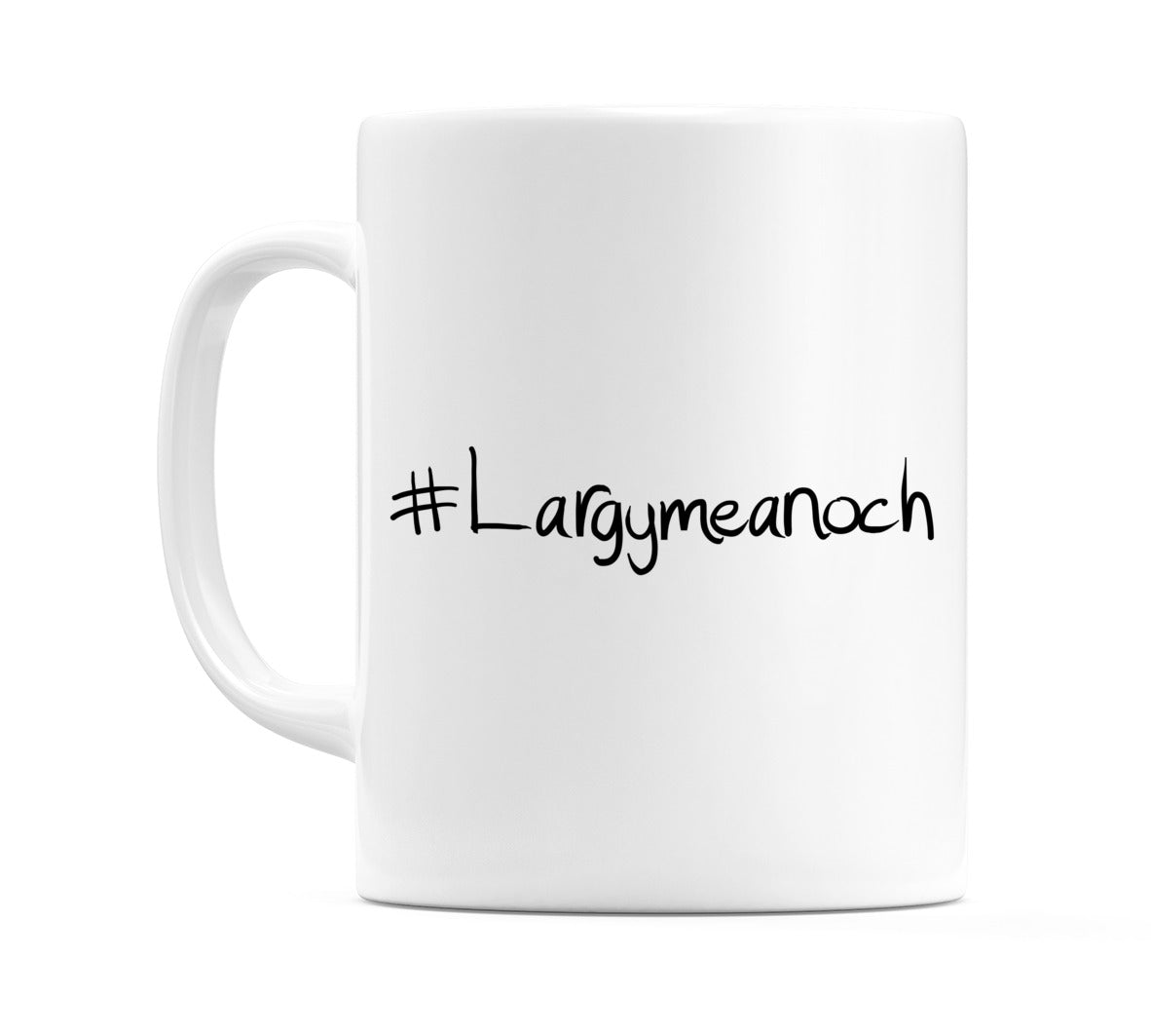 #Largymeanoch Mug